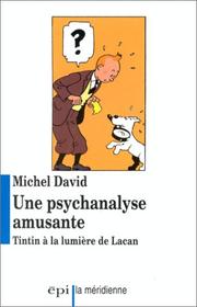 Cover of: Une psychanalyse amusante by David, Michel