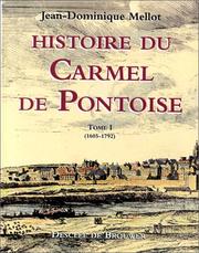 Cover of: Histoire du Carmel de Pontoise
