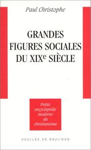 Cover of: Grandes figures sociales du XIXe siècle