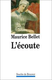 L'ecoute by Maurice Bellet