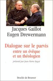 Cover of: Dialogue sur le parvis, entre un évêque et un théologien