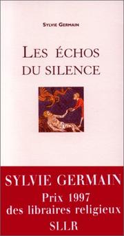 Cover of: Les échos du silence