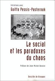 Le social et les paradoxes du chaos by Guitta Pessis-Pasternak