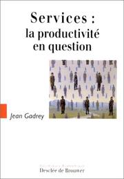 Cover of: Services, la productivité en question