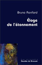 Cover of: Eloge de l'étonnement by Bruno Ronfard