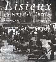 Cover of: Lisieux au temps de Thérèse by Jean François Six