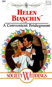Cover of: Convenient Bridegroom (Society Weddings) by Helen Bianchin