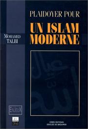 Plaidoyer pour un islam moderne by Mohamed Talbi