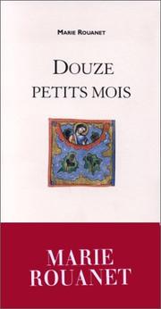 Cover of: Douze petits mois