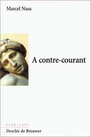 Cover of: A contre-courant by Marcel Nuss