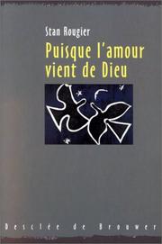 Cover of: Puisque l'amour vient de Dieu