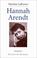 Cover of: Hannah Arendt