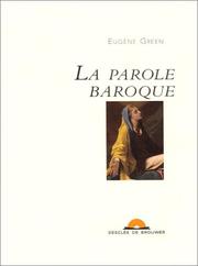 Cover of: La parole baroque by Eugene Green