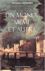 Cover of: Un monde même et autre by Edwards, Michael