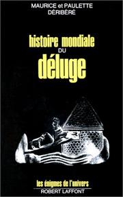 Cover of: Histoire mondiale du déluge