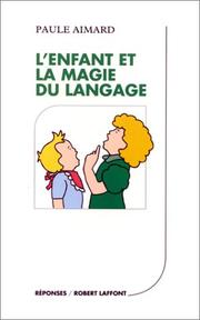 L' enfant et la magie du langage