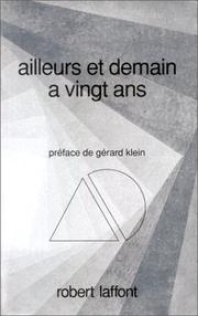 Cover of: Ailleurs et demain a vingt ans