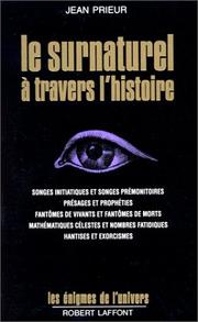 Cover of: Le surnaturel à travers l'histoire