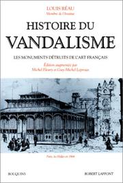 Cover of: Histoire du vandalisme: les monuments détruits de l'art français