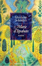 Cover of: Marie d'Ispahan: roman