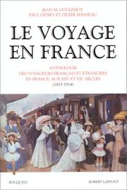 Cover of: Le Voyage en France by Jean-Marie Goulemot, Paul Lidsky, Didier Masseau