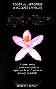 Cover of: Signé-- Dieu by Roger de Lafforest