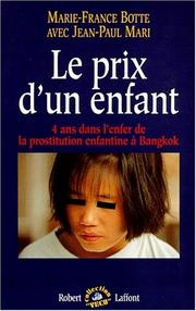 Le prix d'un enfant by Marie-France Botte