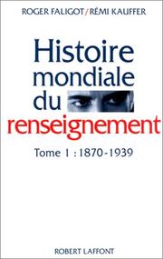Cover of: Histoire mondiale du renseignement