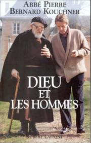Cover of: Dieu et les hommes by Pierre abbé