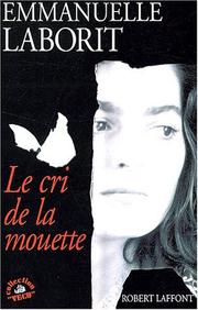 Cover of: Le cri de la mouette by Emmanuelle Laborit