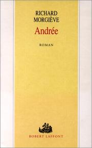 Cover of: Andrée by Richard Morgiève