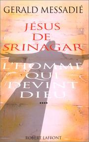 Cover of: Jésus de Srinagar by Gerald Messadié