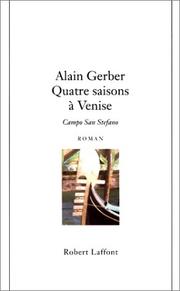 Cover of: Quatre saisons à Venise by Alain Gerber