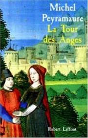 Cover of: La Tour des Anges: roman
