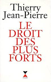 Cover of: Le droit des plus forts