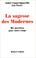 Cover of: La sagesse des modernes