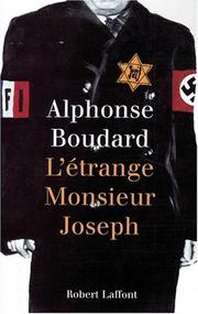 L' étrange Monsieur Joseph by Alphonse Boudard