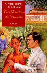 Cover of: Les héritiers du paradis: roman