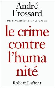 Cover of: Crime contre l'humanité