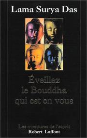 Cover of: Eveillez le bouddha qui est en vous by Surya Das