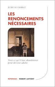Cover of: Les renoncements nécessaires by Judith Viorst, Hélène Collon