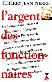 Cover of: L' argent des fonctionnaires