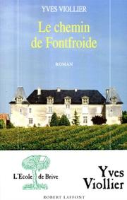 Cover of: Le chemin de Fontfroide by Yves Viollier