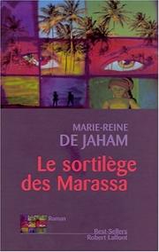 Cover of: Le sortilège des Marassa: roman