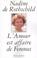 Cover of: L' amour est affaire de femmes