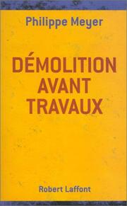 Cover of: Démolition avant travaux by Meyer, Philippe