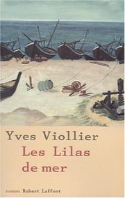 Cover of: Les lilas de mer: roman