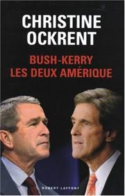 Cover of: Bush-Kerry, les deux Amérique
