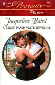 Cover of: Most Passionate Revenge (Presents Passion) (Presents, 2137) by Jacqueline Baird