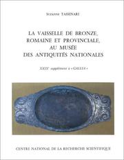 Cover of: La vaisselle de bronze romaine et provinciale au Musée des antiquités nationales: [catalogue]